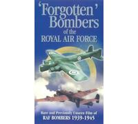 Forgotten Bombers Of The Raf [VHS]