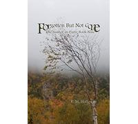 Forgotten But Not Gone: The Sum of its Parts: Book Nine