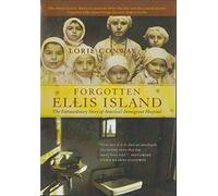 Forgotten Ellis Island