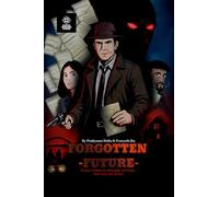 Forgotten Future: Every crime is already written, but not yet done.