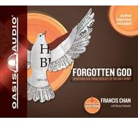 Forgotten God: Reversing Our Tragic Neglect of the Holy Spirit by Francis Chan (2009-08-20)