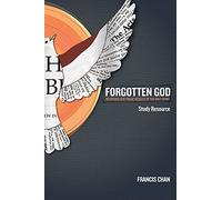 Forgotten God Study Resource: Reversing Our Tragic Neglect of the Holy Spirit [DVD]