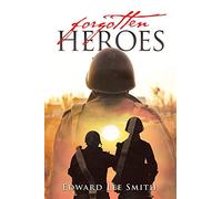 Forgotten Heroes