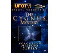 Forgotten History Series: The Cygnus Mystery by Andrew Collins