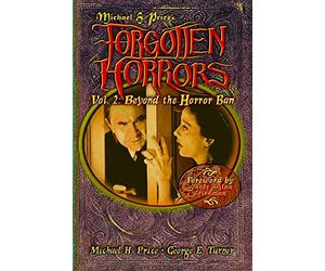 Forgotten Horrors Vol. 2: Beyond the Horror Ban: George E. Turner