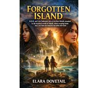 Forgotten Island: H.E.R. and Liza Soberano star as two best friends stranded in the mystical world of Nakali, where escaping home may cost them the memories that define their bond.