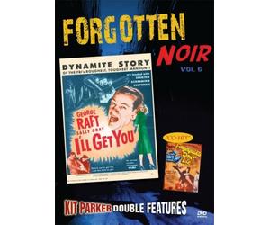 Forgotten Noir 6: I'll Get You & Fingerprints Dont [DVD] [1952] [Region 1] [US Import] [NTSC]