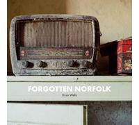 Forgotten Norfolk