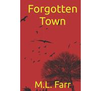 Forgotten Town: Book One