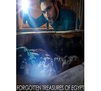 Forgotten Treasures of Egypt