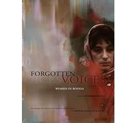 Forgotten Voices, Women in Bosnia