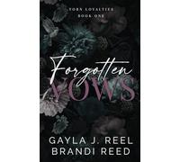 Forgotten Vows (Torn Loyalties Duet)