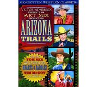 Forgotten Western Classics: Arizona Trails by Bill Patton