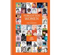 Forgotten Women: The Scientists