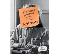 Forgotten Women: The Writers