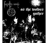 Forgotten woods - As The Wolves Gather [Import] [VINYL]