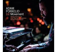 Forkelid/Fernqvist/Ringstrom - Adam Forkelid: 1st Movement