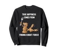 Forking the King - True Happiness Knight Fork Funny Chess Sweatshirt