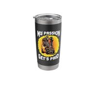 Forklift Certified My Passion Gets Paid Forklift Operator Stainless Steel Insulated Tumbler