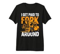 Forklift Driver Funny Logistics Warehouse Worker Premium T-Shirt