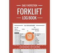 Forklift Log Book, Forklift Log Book wit Daily Inspection Checklist, Forklift Operator Daily Safety Checklist: Safety & Maintenance Forklift Checklist
