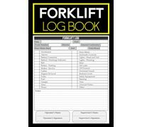Forklift Log Book with Daily Inspection Checklist: Operator Shift Records, Equipment Condition Tracking & Safety Compliance Forms for Lift Truck Operations.