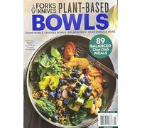 Forks Over Knives Plant-Based Bowls Magazine Issue 55
