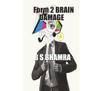 Form 2 BRAIN DAMAGE