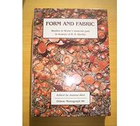 Form and Fabric: Studies in Rome's material past in honour of B R Hartley: 80 (Oxbow Monographs)