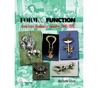 FORM FUNCTION: American Modernist Jewelry, 1940-1970