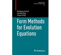 Form Methods for Evolution Equations