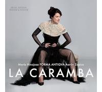 Forma Antiqva; Maria Hinojosa; Aaron Zapico - La Caramba