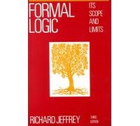 Formal Logic: Its Scope and Limits