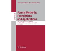 Formal Methods: Foundations and Applications : 20th Brazilian Symposium, SBMF 2017, Recife, Brazil, November 29 - December 1, 2017, Proceedings