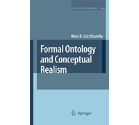 Formal Ontology and Conceptual Realism: 339 (Synthese Library, 339)