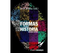 Formas de hacer historia / New Perspectives on Historical Writing