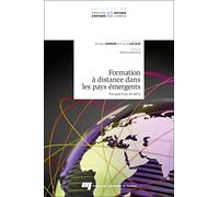 Formation à distance dans les pays émergents: Perspectives et défis