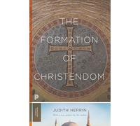 The Formation of Christendom
