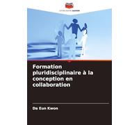 Formation pluridisciplinaire à la conception en collaboration