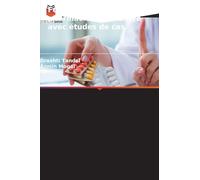 Formation pratique à la pharmacie hospitalière avec études de cas