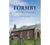 Formby: A Potted History