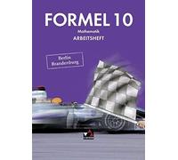 Formel 10 Arbeitsheft Berlin/Brandenburg: Mathe, Dau, Kleinen, Schirrow, Sch.
