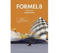 Formel 8 Arbeitsheft Berlin/Brandenburg: Mathem, Ehlert, Haugk, Carola-Hoppe.