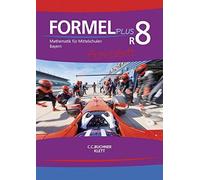 Formel PLUS R8 Arbeitsheft Bayern: Mathematik f, Brucker, GAtz, Hilmer, Seb.
