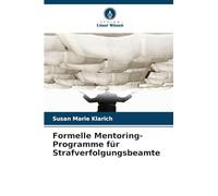 Formelle Mentoring-Programme für Strafverfolgungsbeamte