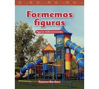 Formemos figuras (Shaping Up) (spanish Version) (Mathematics Readers Level 1)