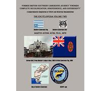 Former British Southern Cameroons Journey Towards Complete Decolonization, Independence, and Sovereignty.: A Comprehensive Compilation of Efforts and Historical Documentation: 2