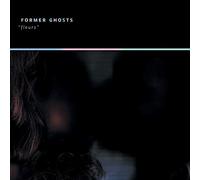 Former Ghosts - Fleurs