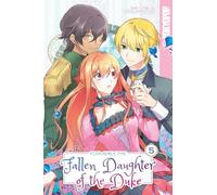 Formerly, the Fallen Daughter of the Duke, Volume 5