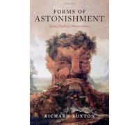 Forms of Astonishment: Greek Myths of Metamorphosis